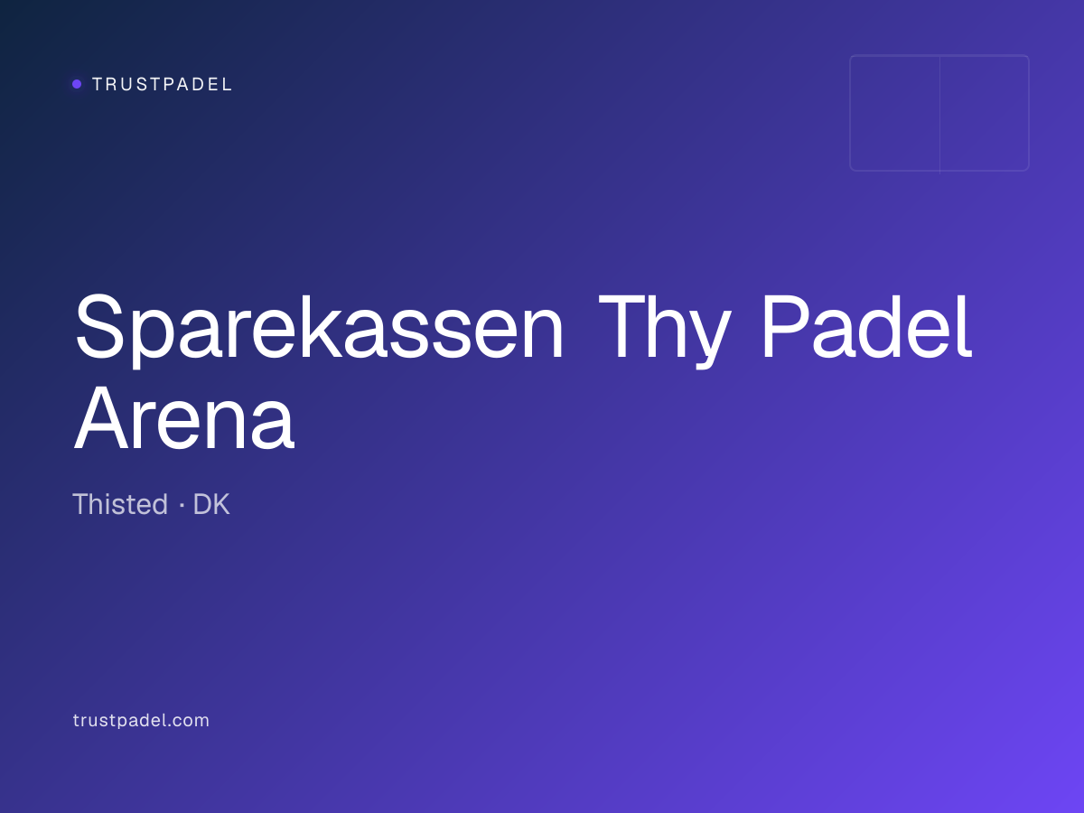Sparekassen Thy Padel Arena padel club