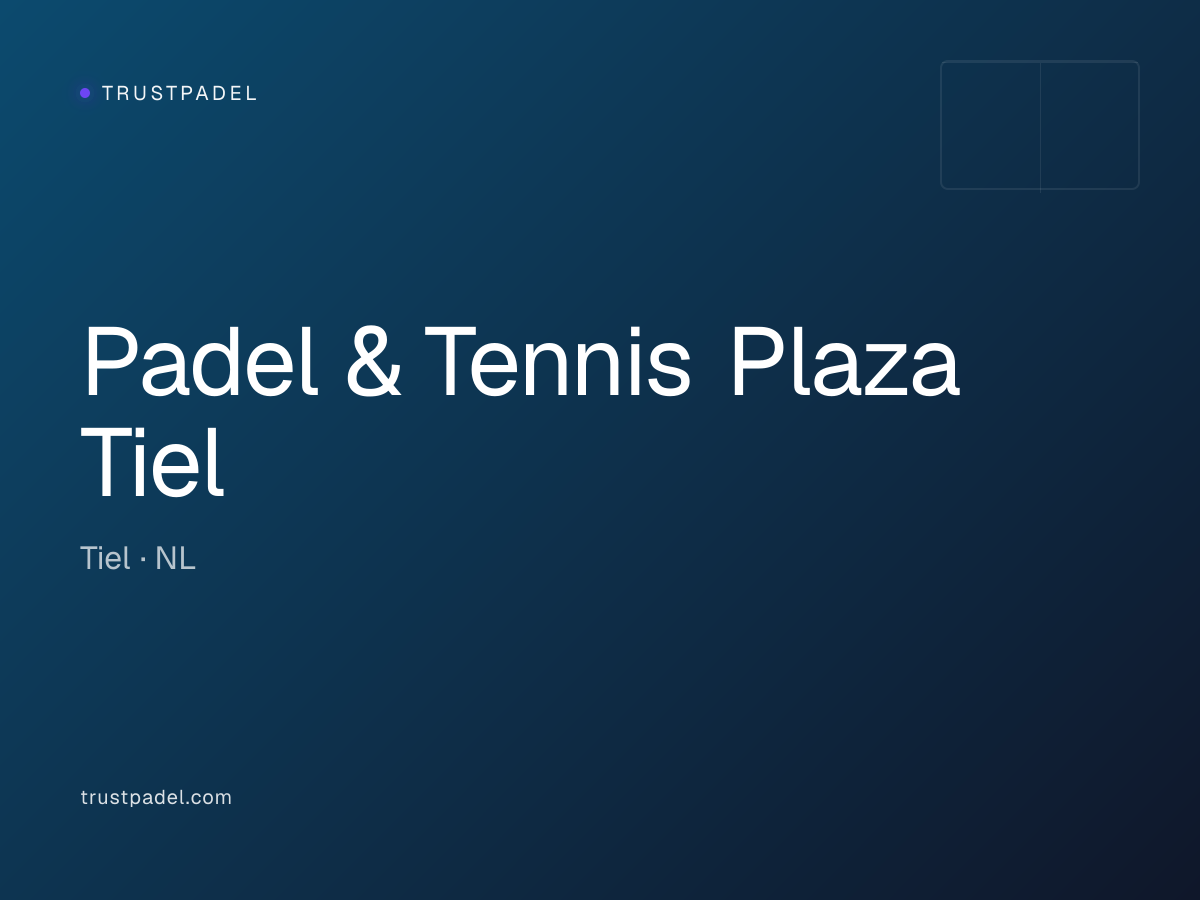 Padel & Tennis Plaza Tiel padel club