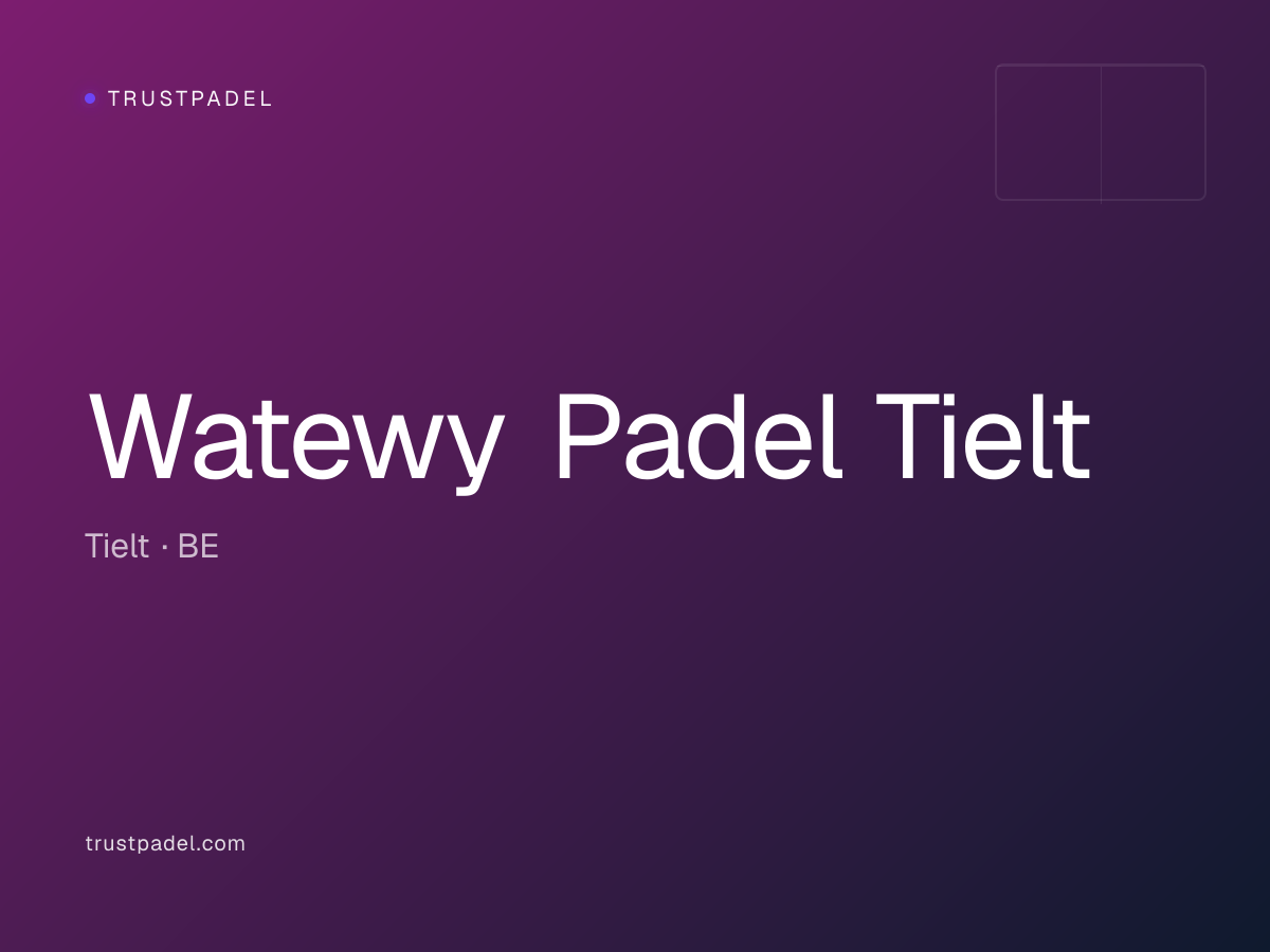 Watewy Padel Tielt padel club