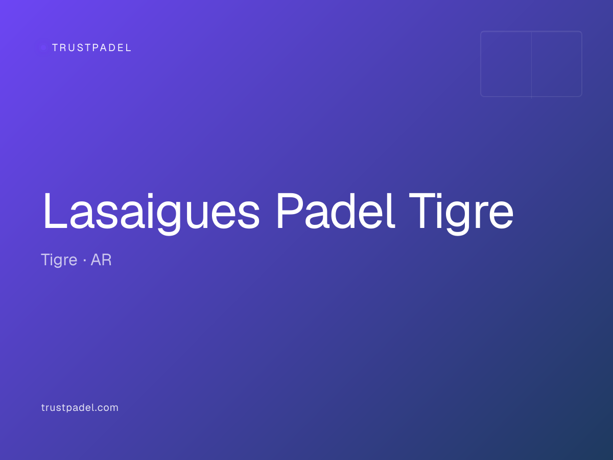 Lasaigues Padel Tigre padel club
