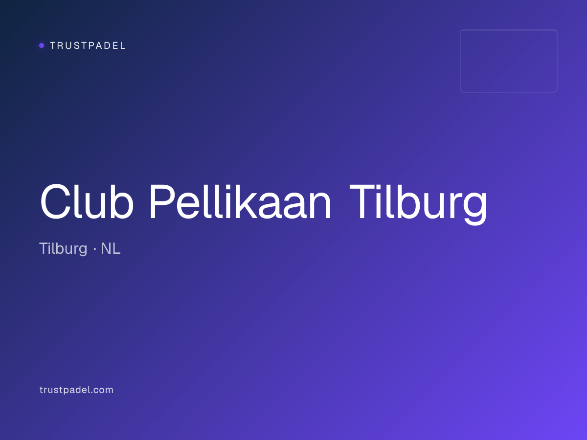 Club Pellikaan Tilburg padel club