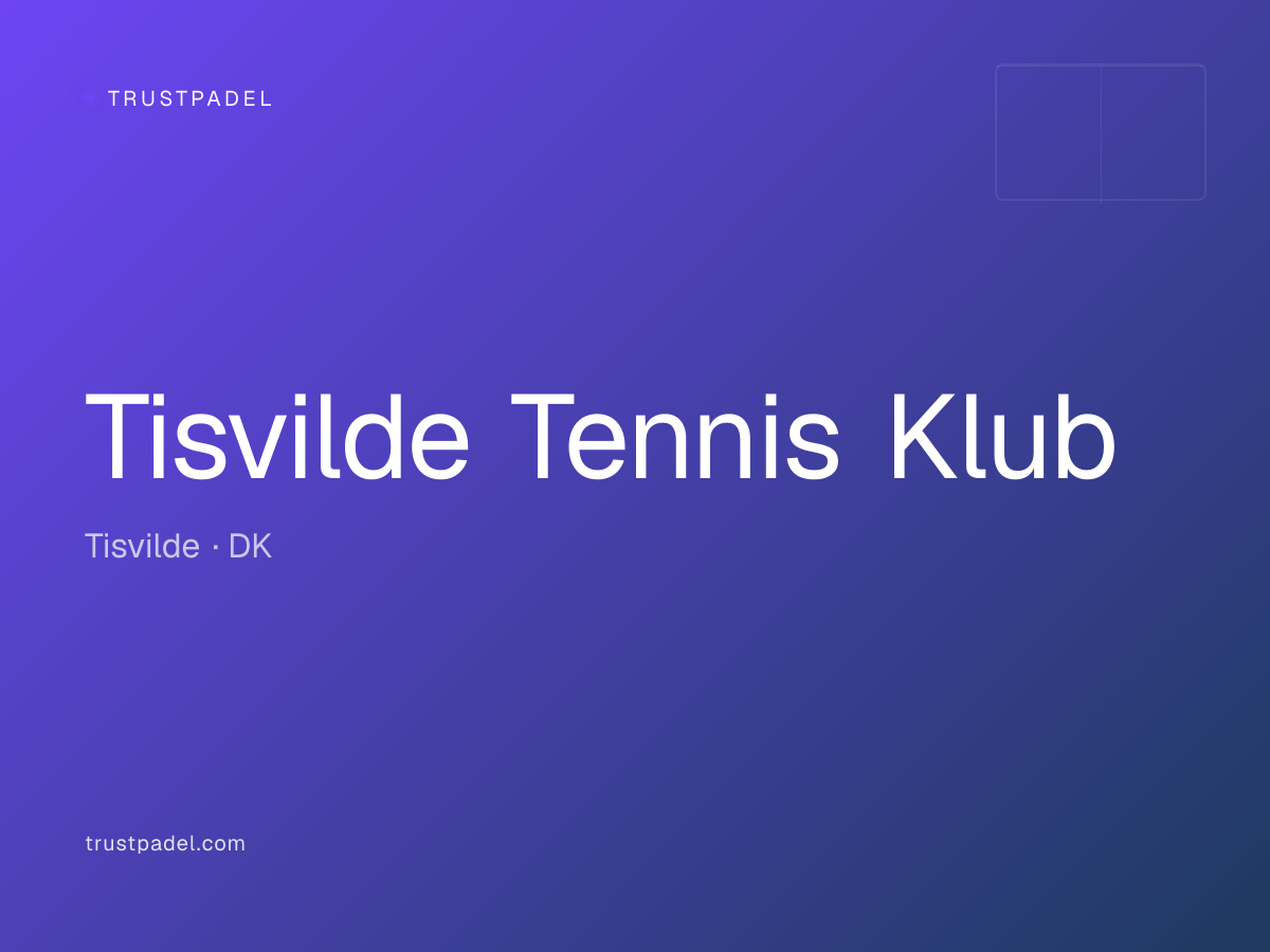 Tisvilde Tennis Klub padel club