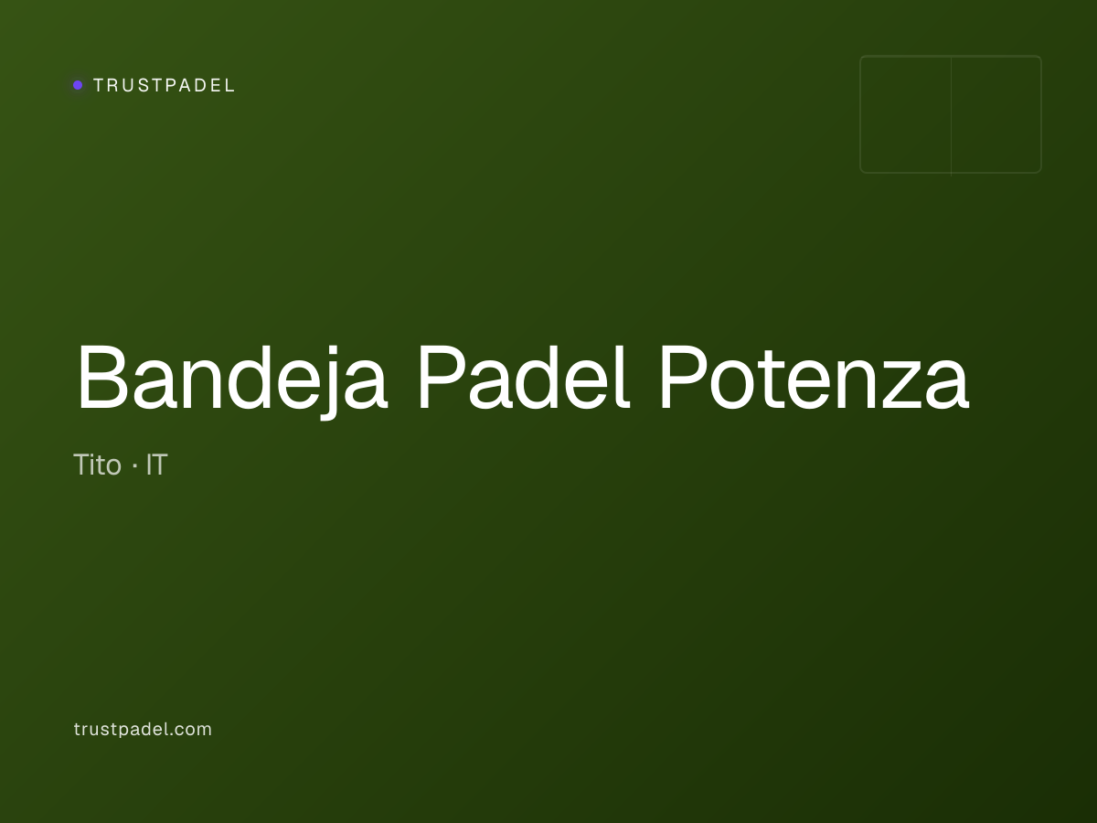 Bandeja Padel Potenza padel club