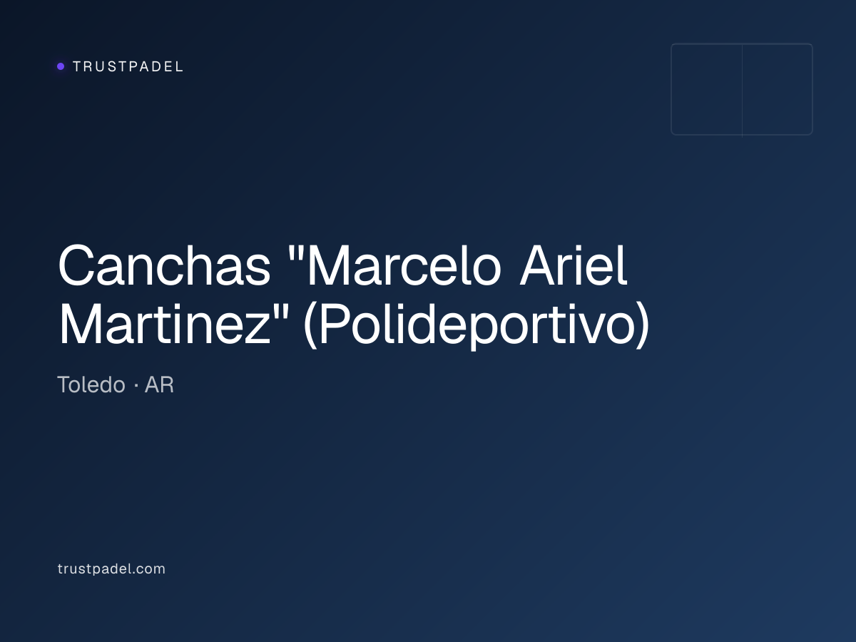 Canchas "Marcelo Ariel Martinez" (Polideportivo) padel club