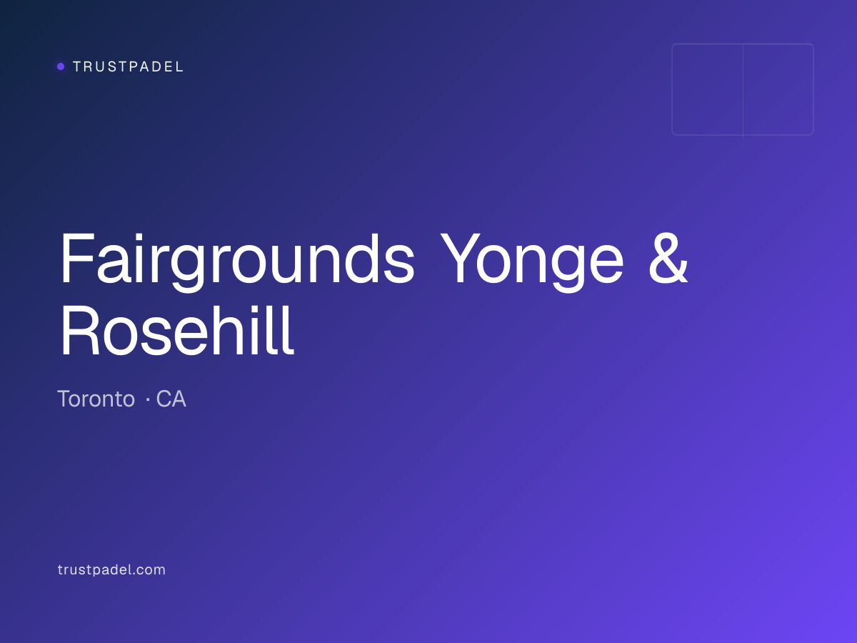 Fairgrounds Yonge & Rosehill padel club