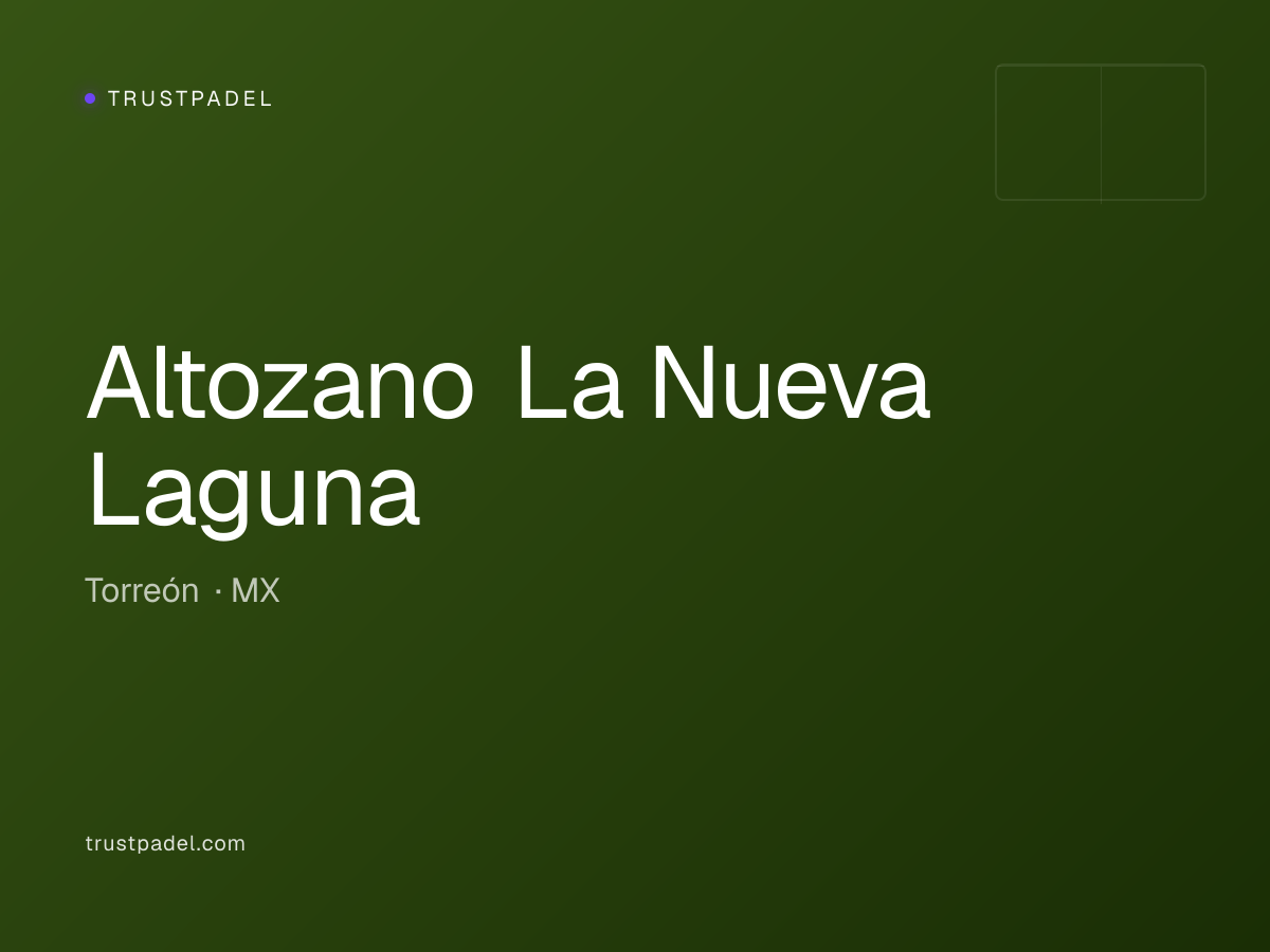 Altozano La Nueva Laguna padel club