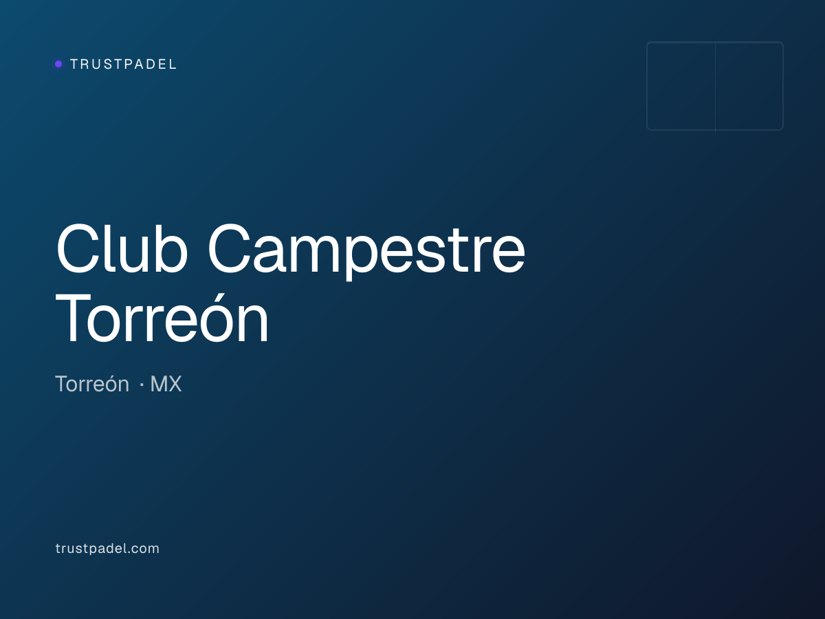 Club Campestre Torreón padel club