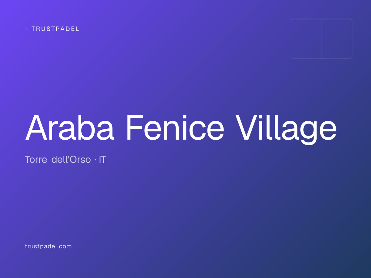 Araba Fenice Village padel club
