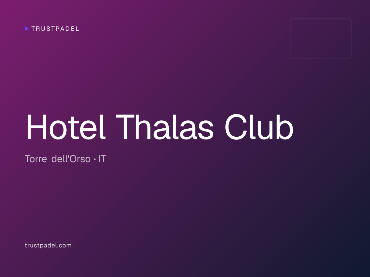 Hotel Thalas Club padel club