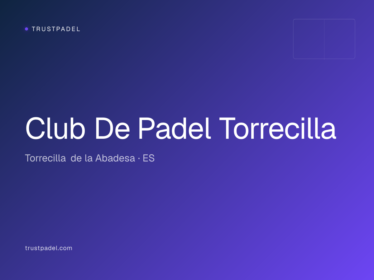 Club De Padel Torrecilla padel club