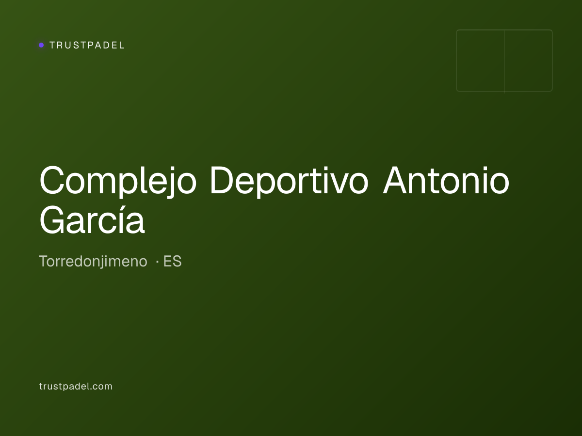 Complejo Deportivo Antonio García padel club