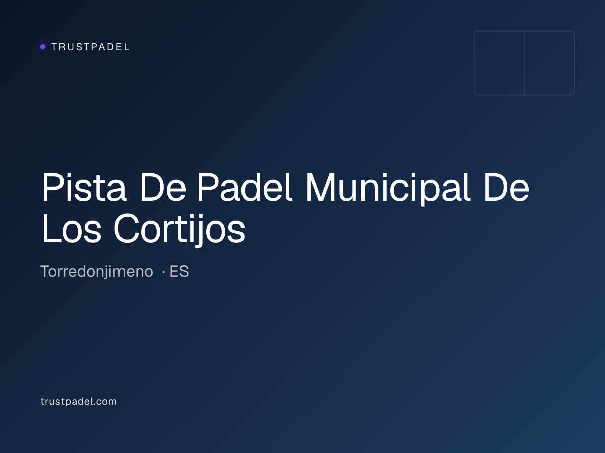 Pista De Padel Municipal De Los Cortijos padel club