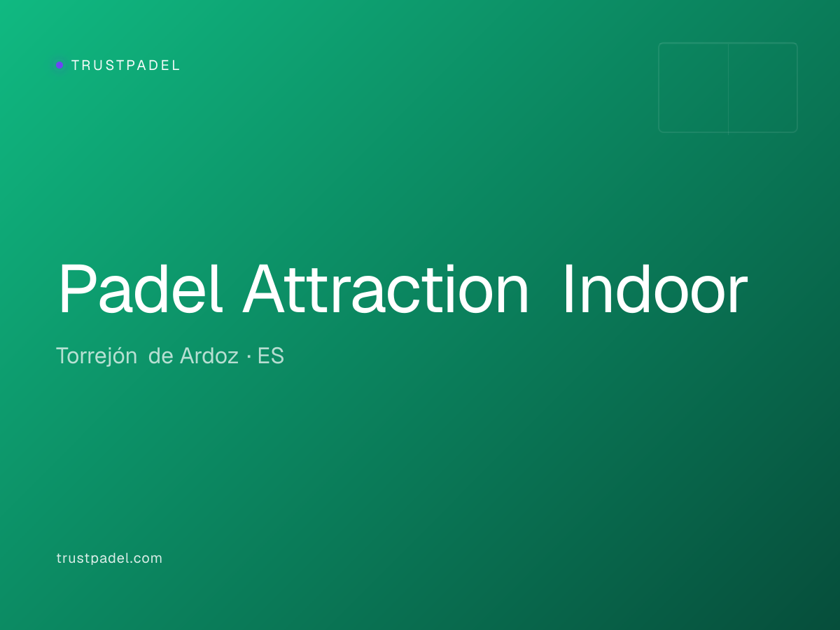Padel Attraction Indoor padel club