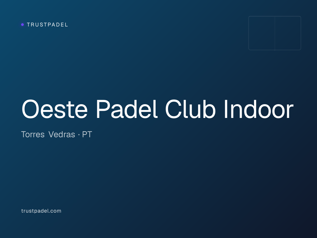 Oeste Padel Club Indoor padel club