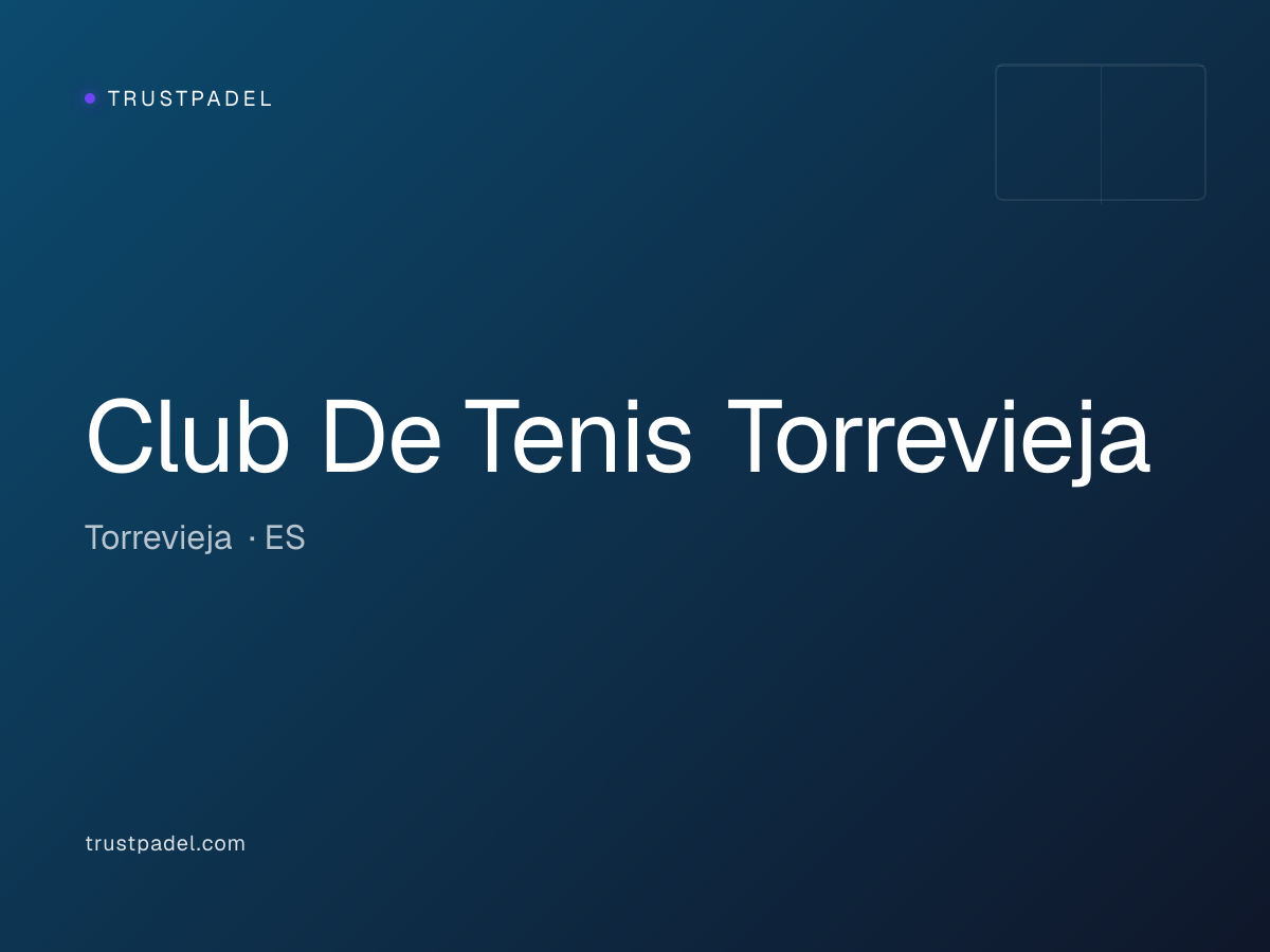 Club De Tenis Torrevieja padel club