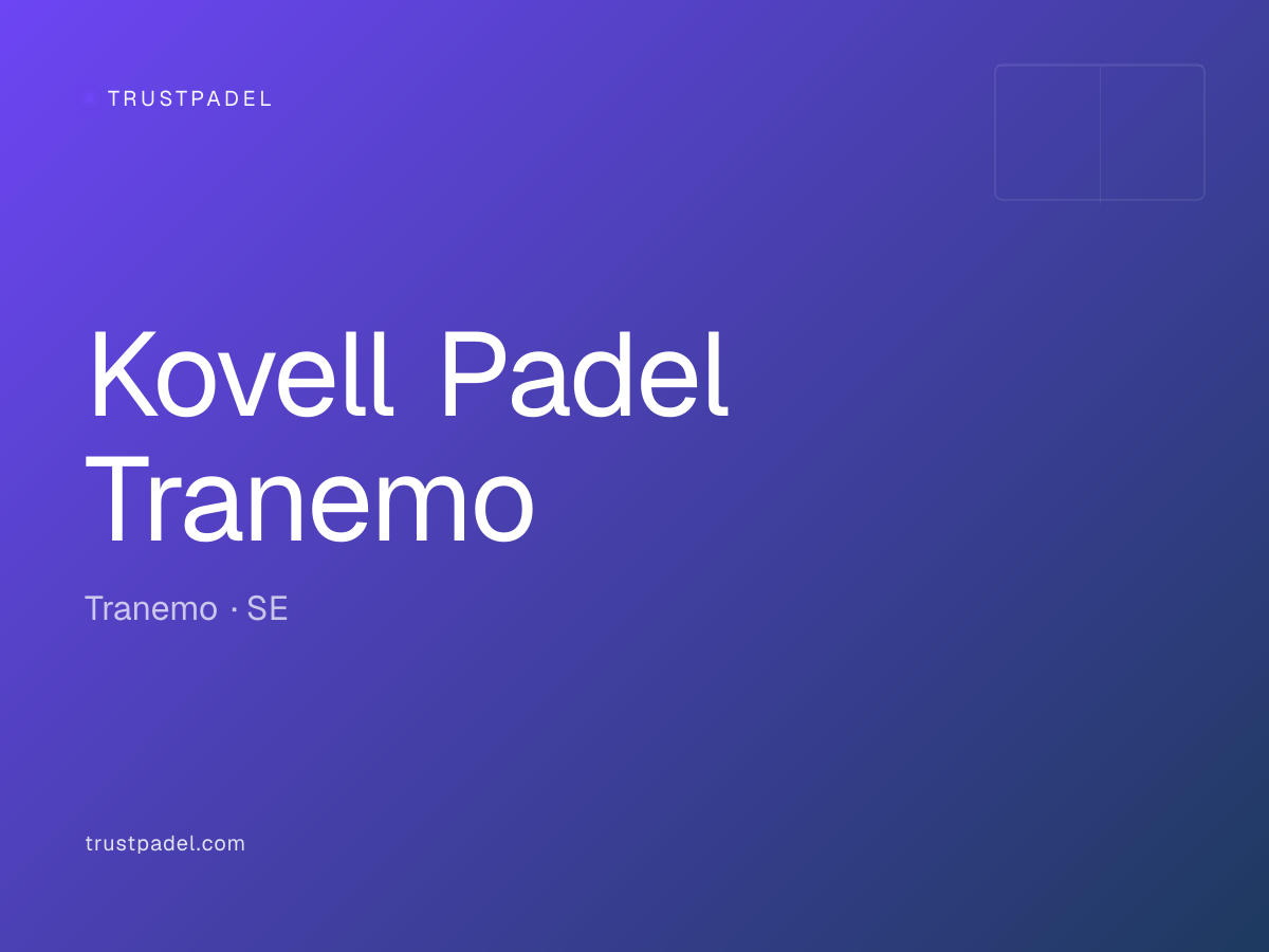 Kovell Padel Tranemo padel club