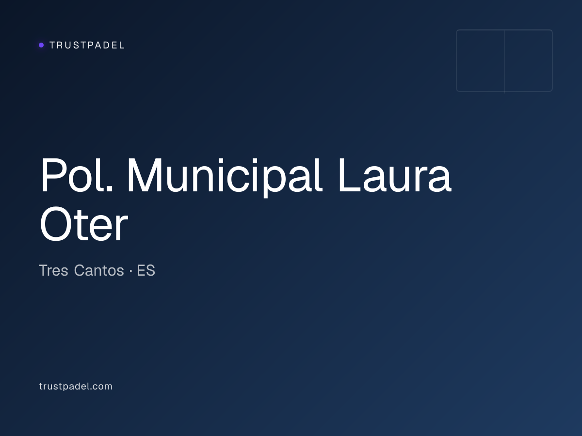 Pol. Municipal Laura Oter padel club