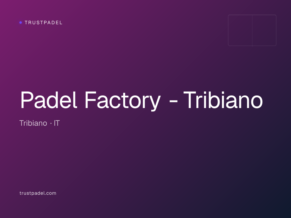 Padel Factory - Tribiano padel club