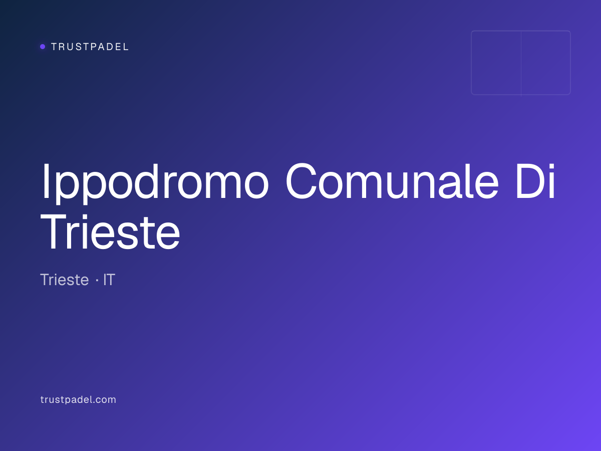 Ippodromo Comunale Di Trieste padel club