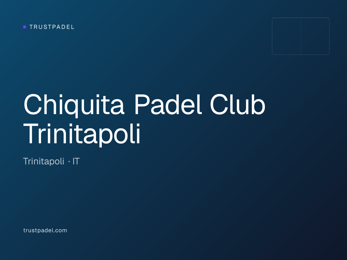 Chiquita Padel Club Trinitapoli padel club