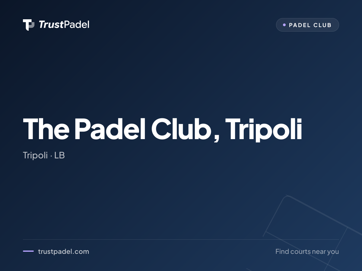The Padel Club, Tripoli padel club