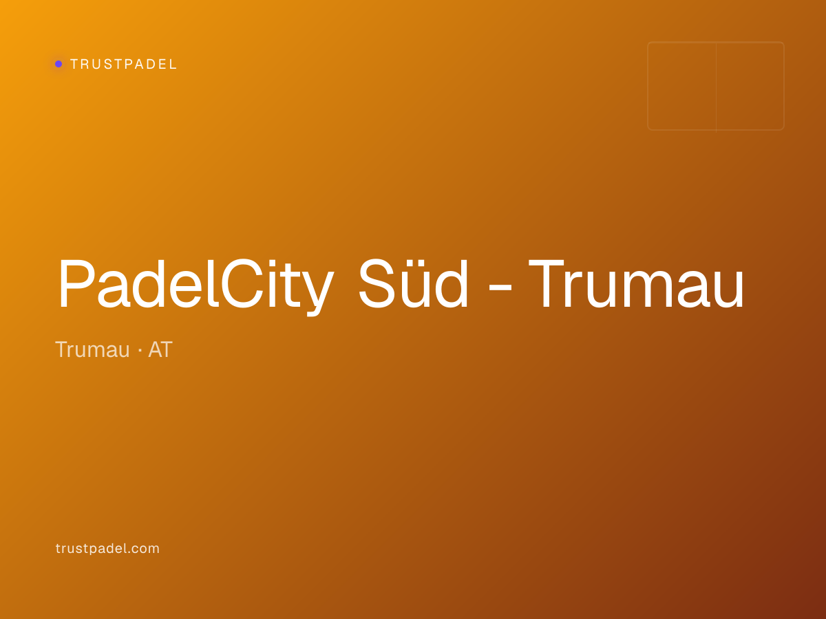 PadelCity Süd - Trumau padel club