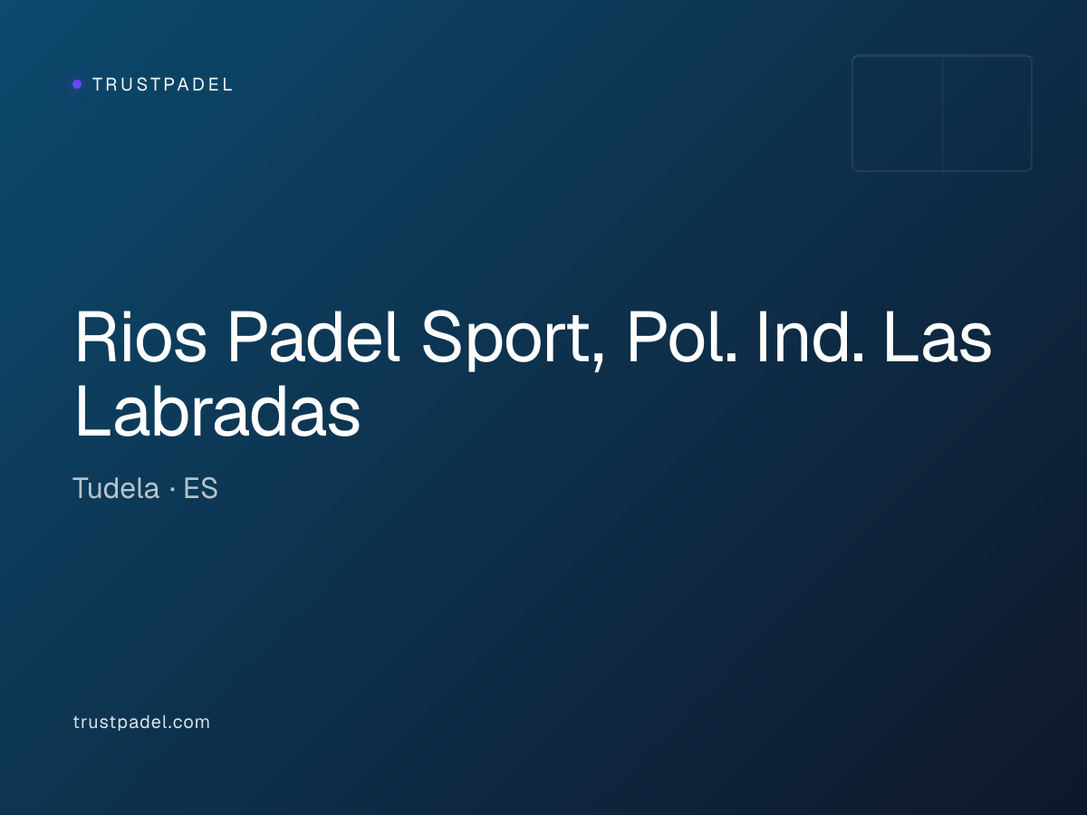 Rios Padel Sport, Pol. Ind. Las Labradas padel club