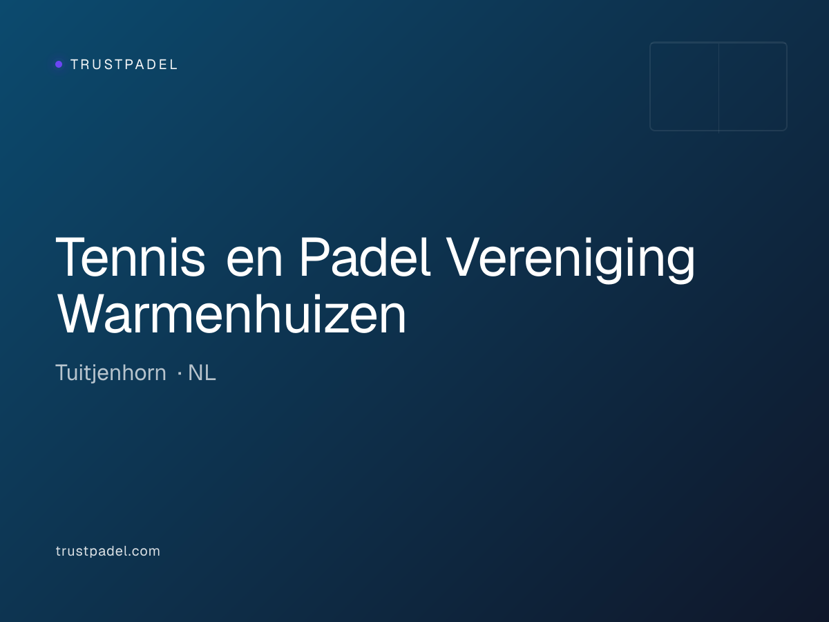 Tennis en Padel Vereniging Warmenhuizen padel club