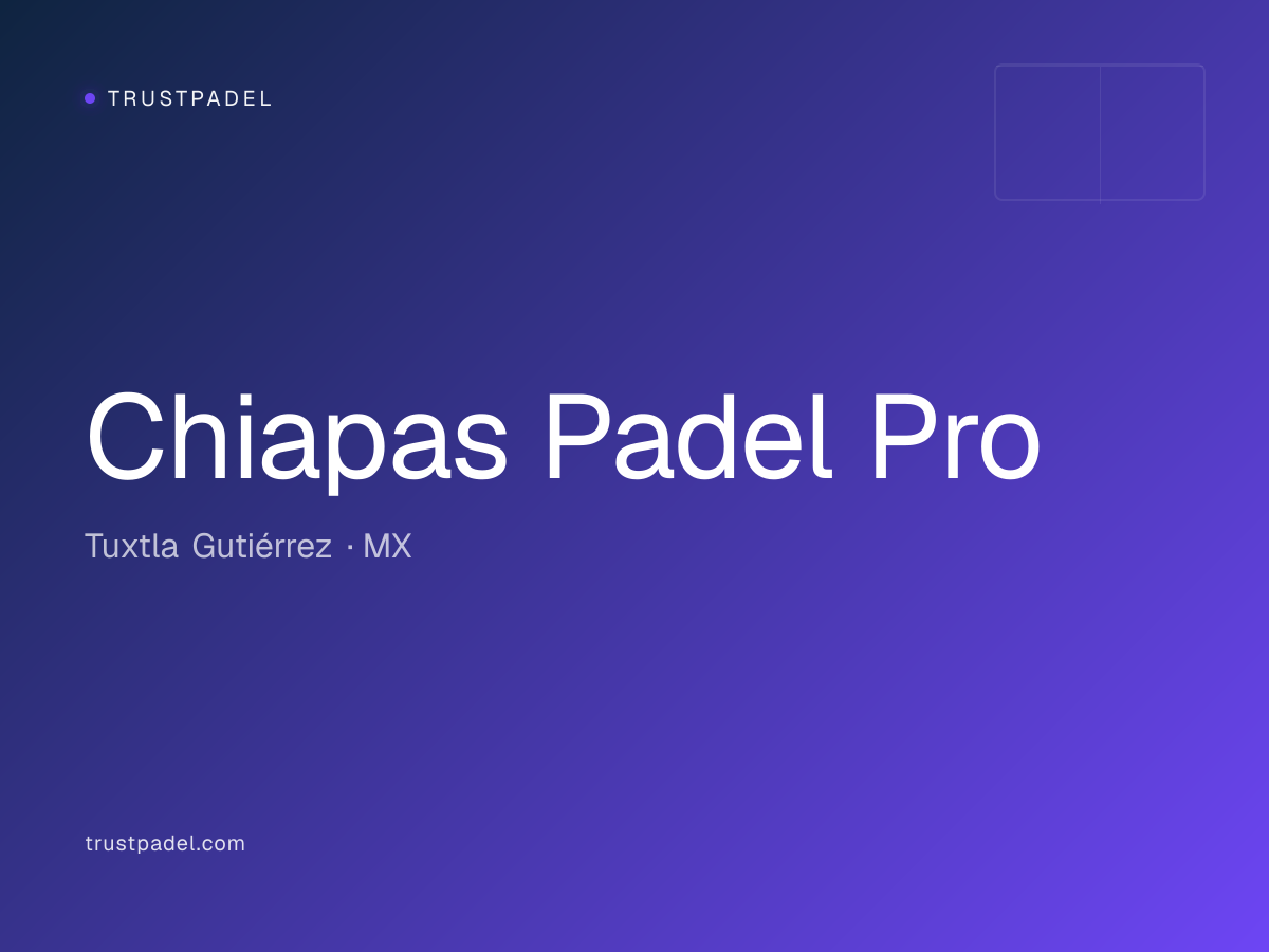 Chiapas Padel Pro padel club