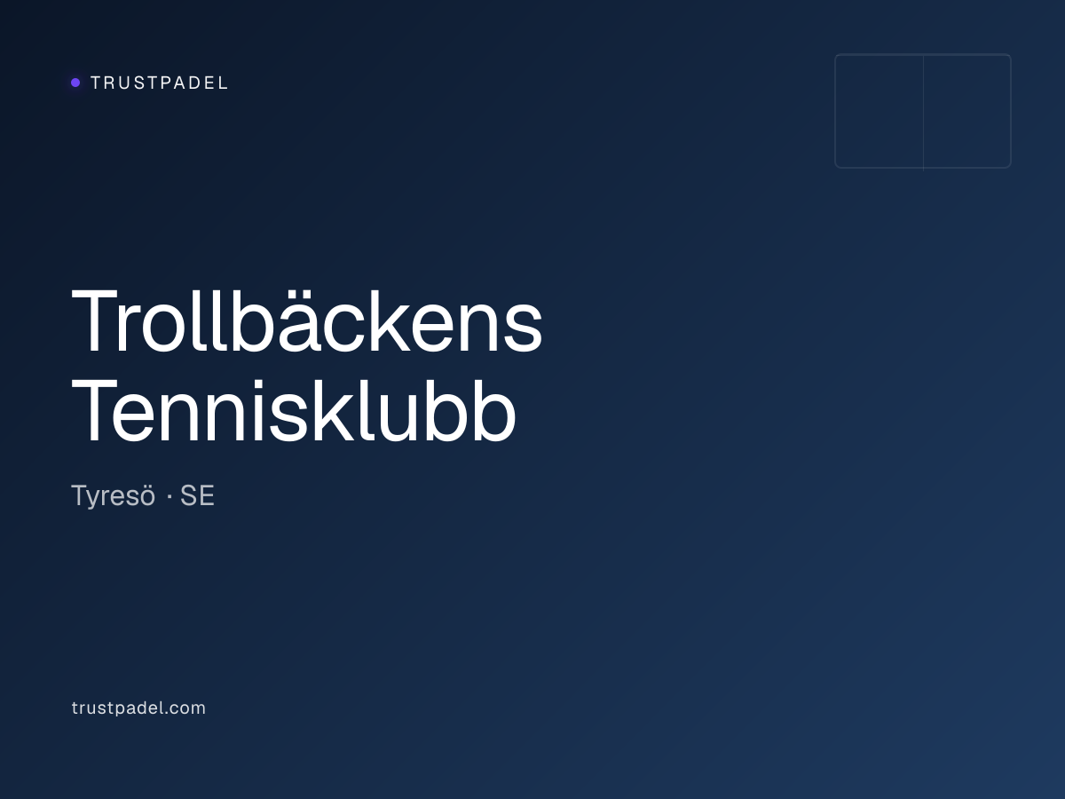 Trollbäckens Tennisklubb padel club