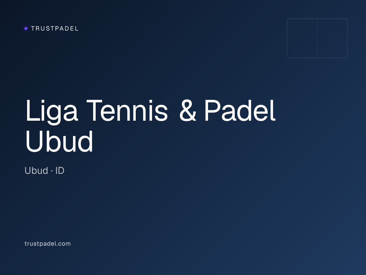 Liga Tennis & Padel Ubud padel club