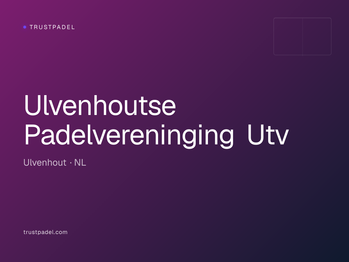 Ulvenhoutse Padelvereninging Utv padel club