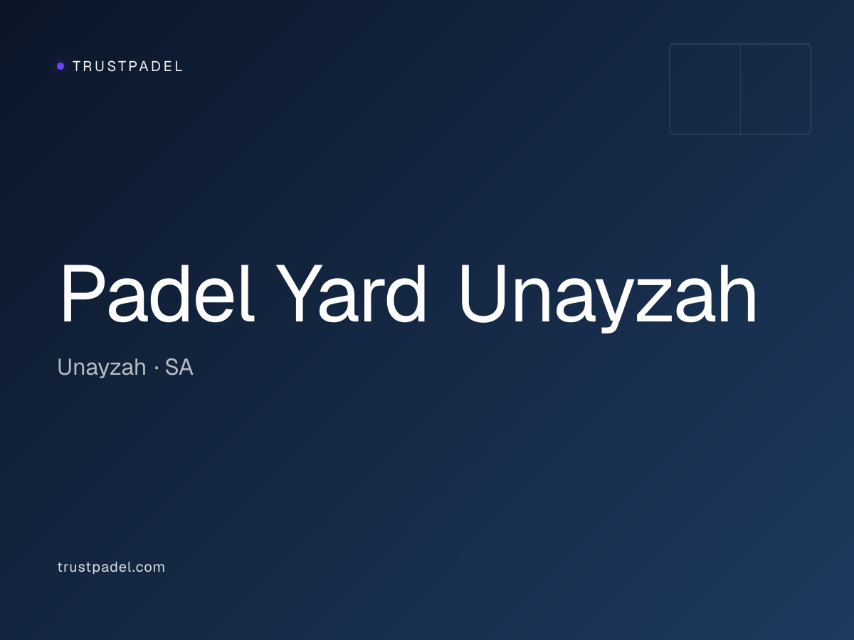 Padel Yard Unayzah padel club
