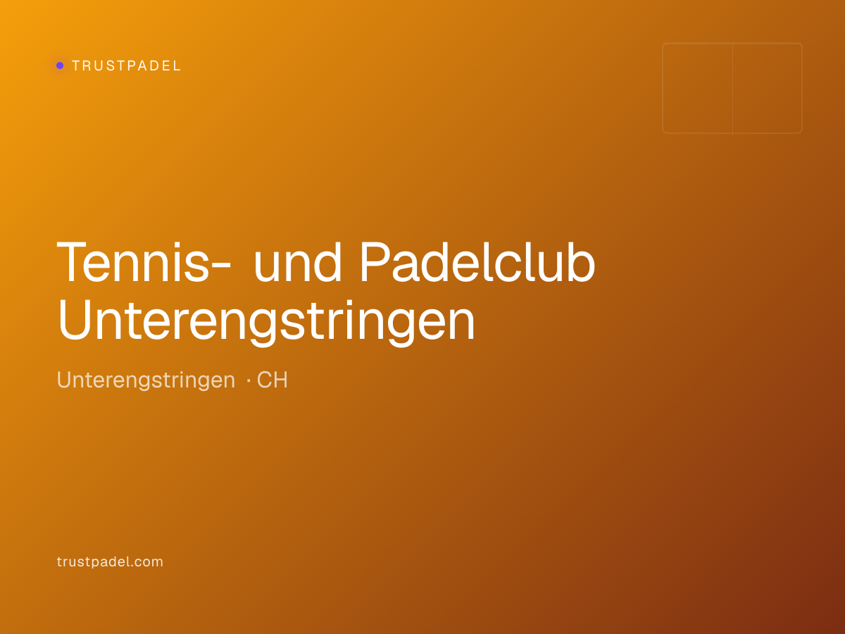 Tennis- und Padelclub Unterengstringen padel club