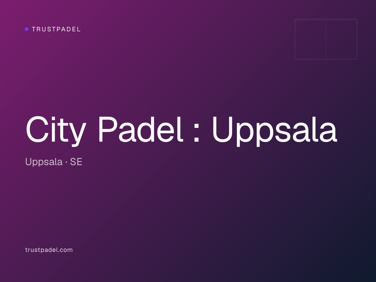 City Padel : Uppsala padel club