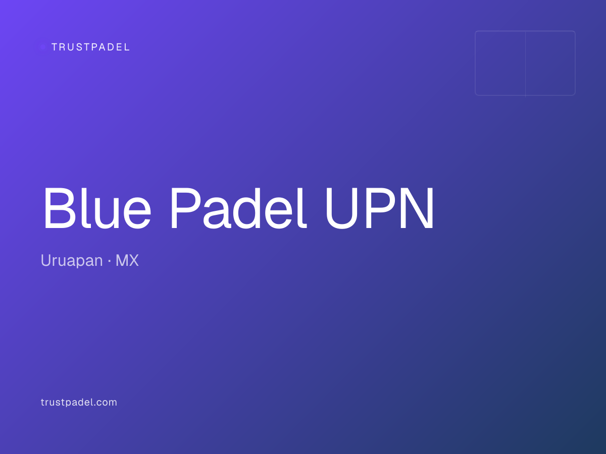 Blue Padel UPN padel club