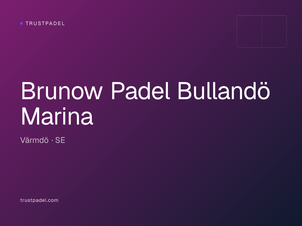 Brunow Padel Bullandö Marina padel club