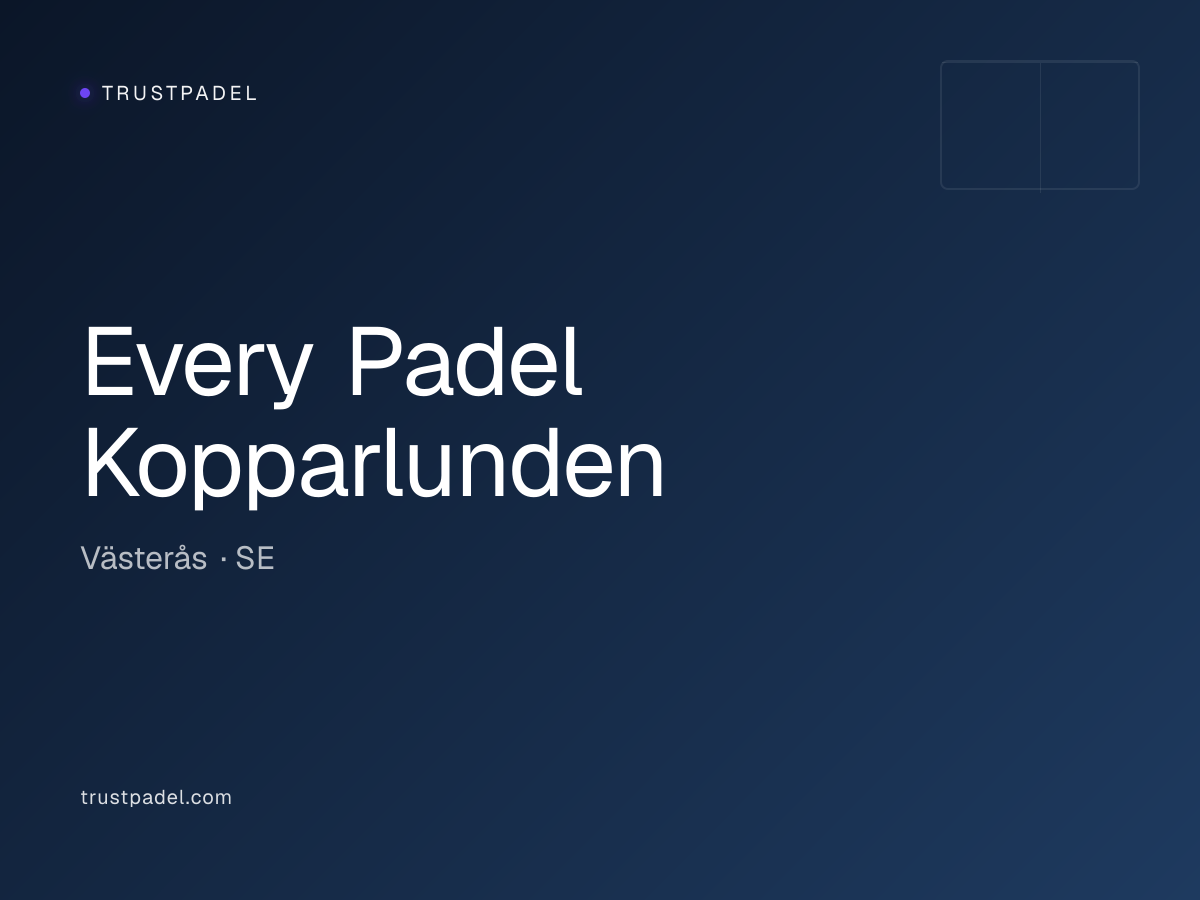 Every Padel Kopparlunden padel club
