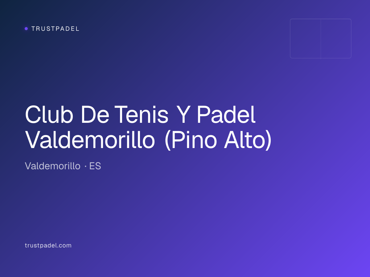 Club De Tenis Y Padel Valdemorillo (Pino Alto) padel club