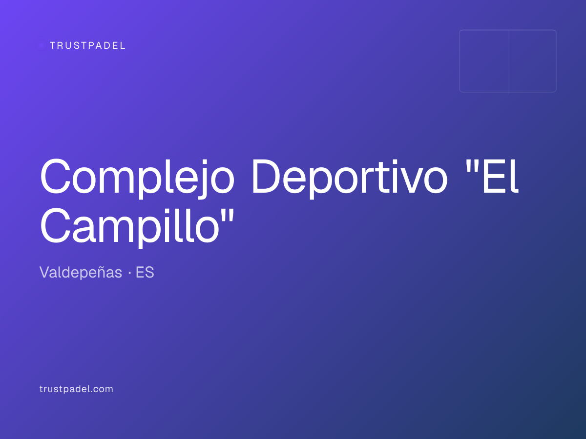 Complejo Deportivo "El Campillo" padel club