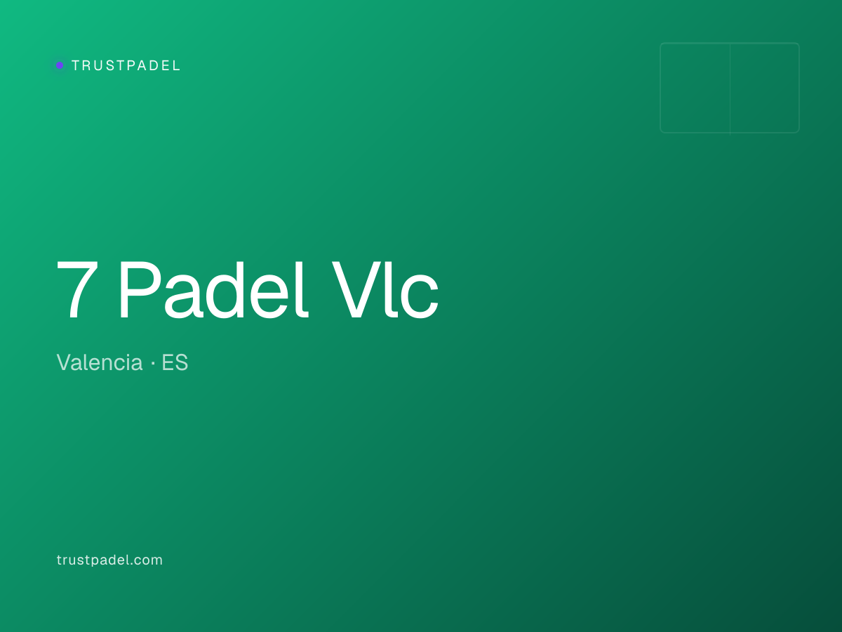 7 Padel Vlc padel club