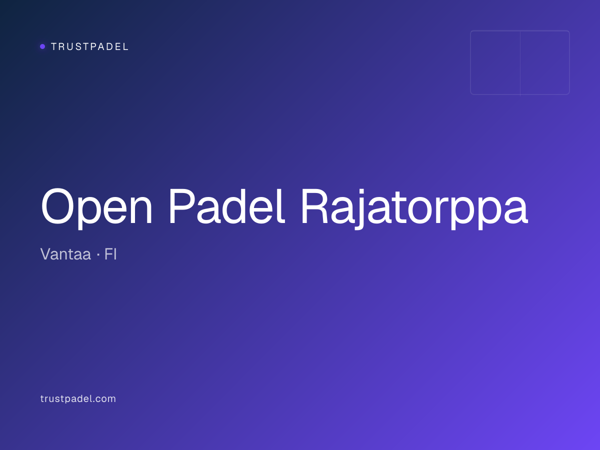 Open Padel Rajatorppa padel club