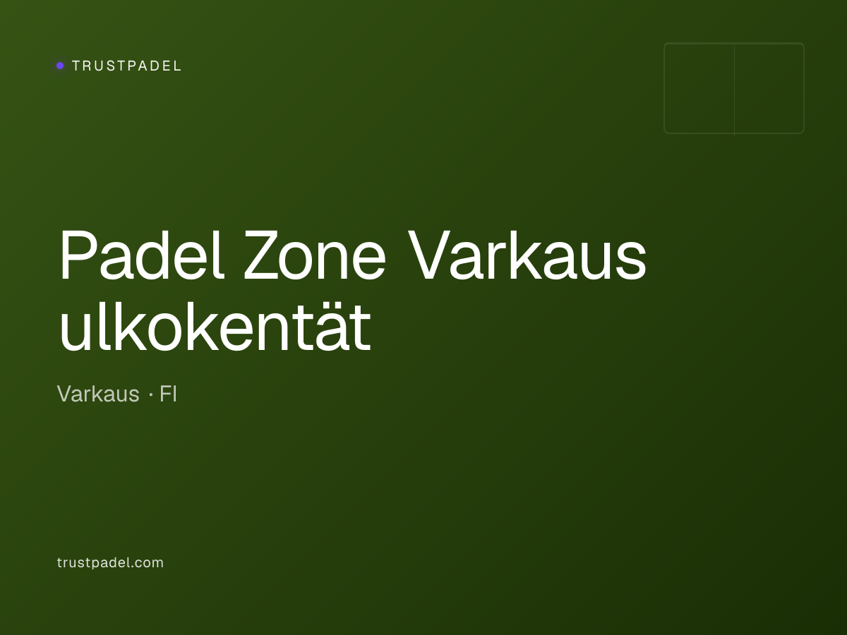Padel Zone Varkaus ulkokentät padel club