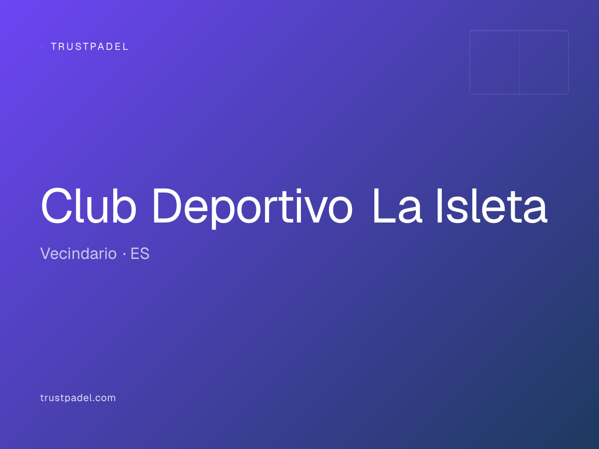 Club Deportivo La Isleta padel club