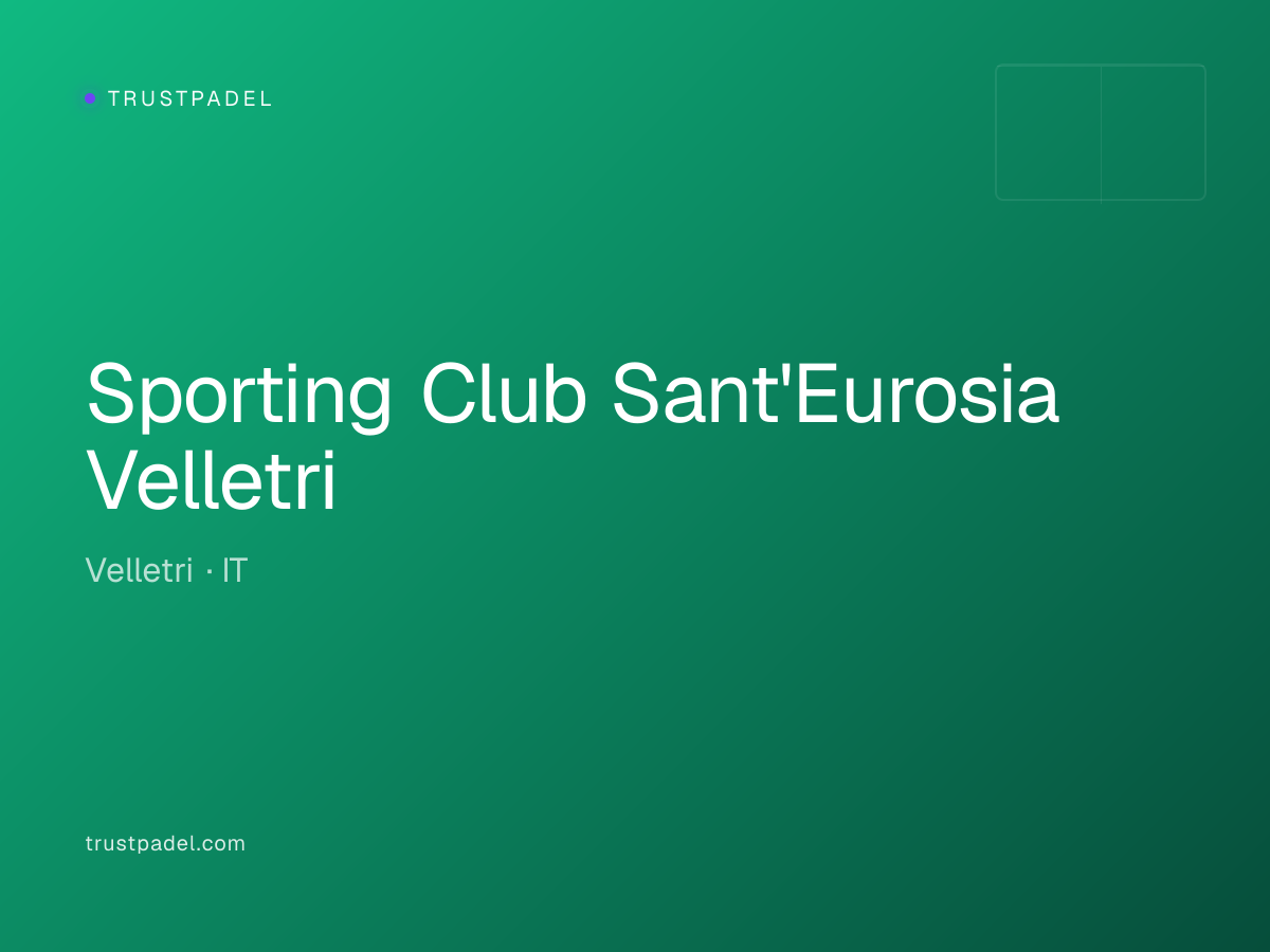 Sporting Club Sant'Eurosia Velletri padel club