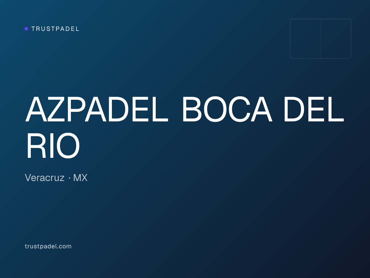 AZPADEL BOCA DEL RIO padel club