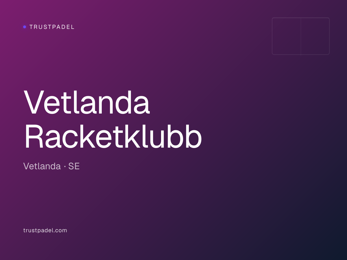 Vetlanda Racketklubb padel club