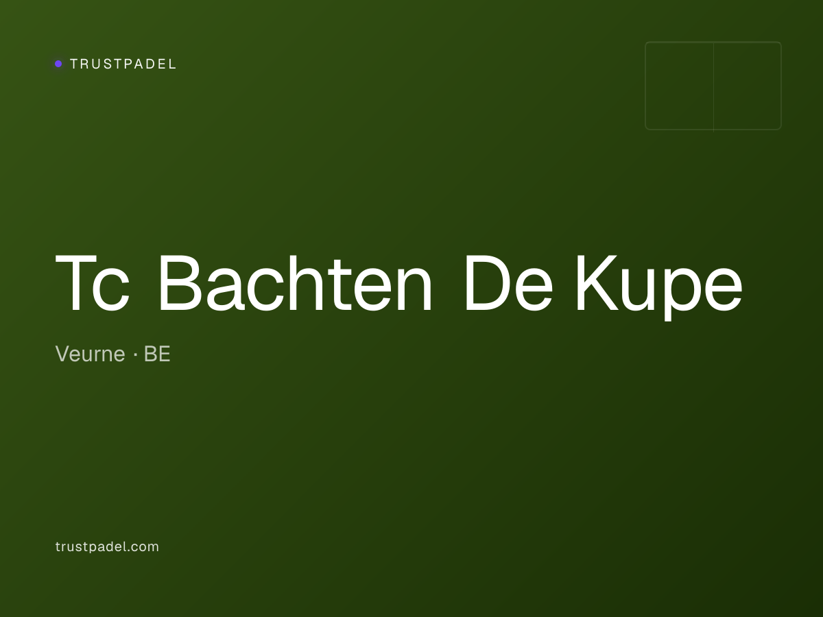 Tc Bachten De Kupe padel club