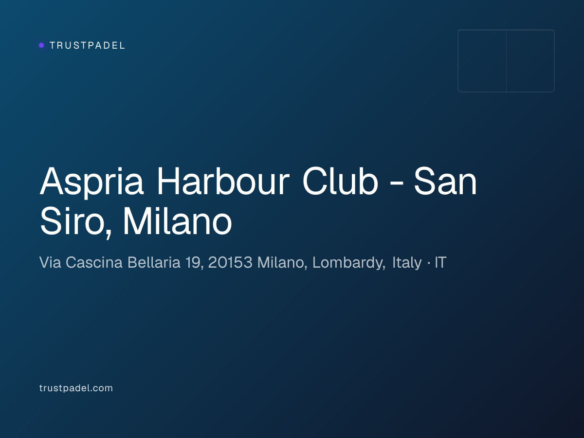 Aspria Harbour Club - San Siro, Milano padel club