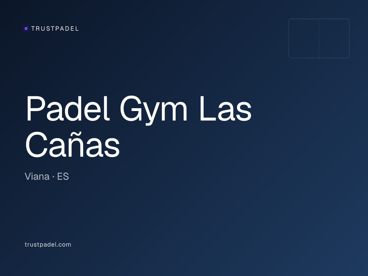 Padel Gym Las Cañas padel club